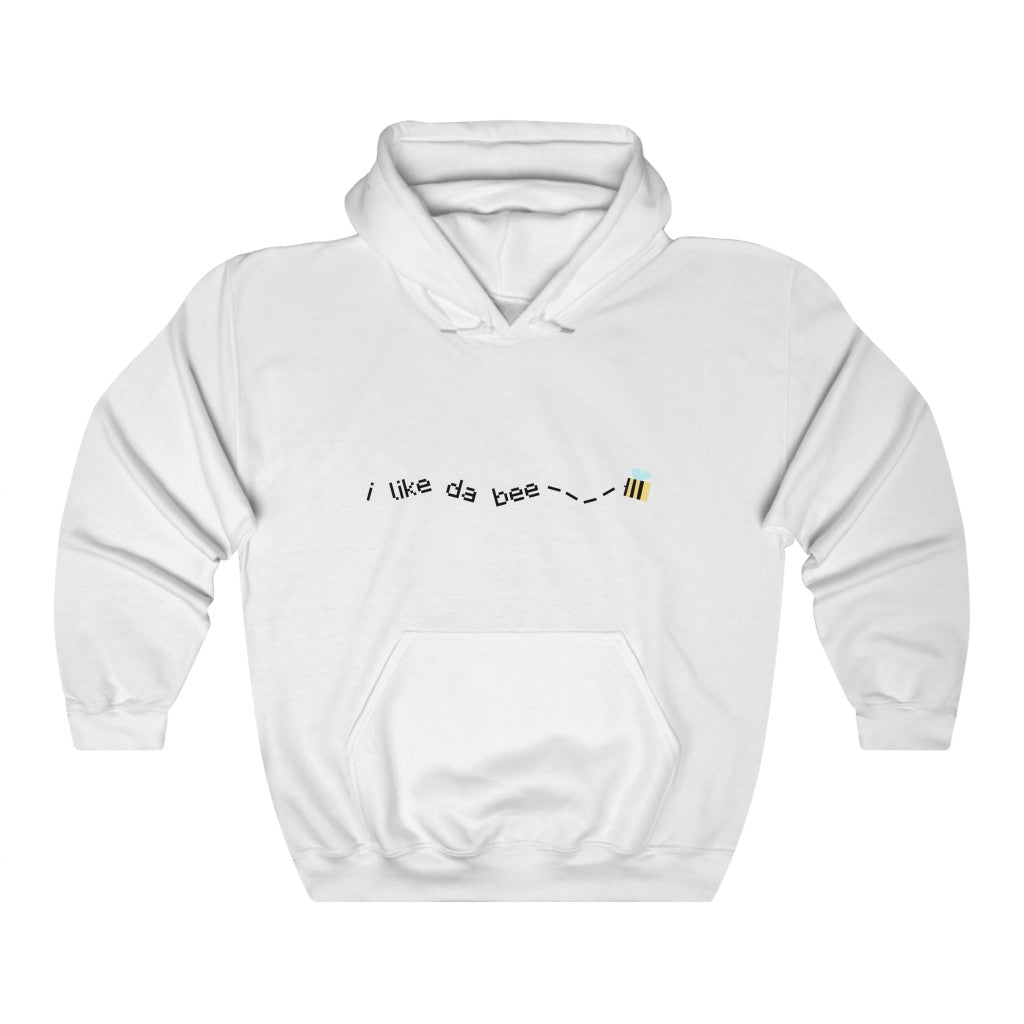 I Like Da Bee Hooded Sweatshirt